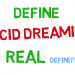 Define lucid dreaming - the REAL definition